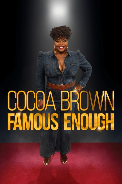 Cocoa Brown: Famous Enough movie poster