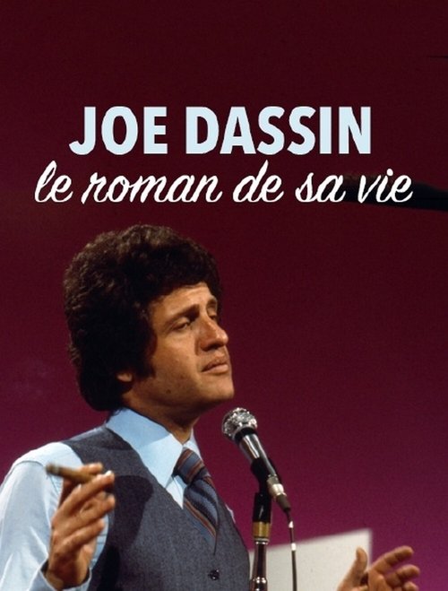 Poster do filme Joe Dassin, le roman de sa vie