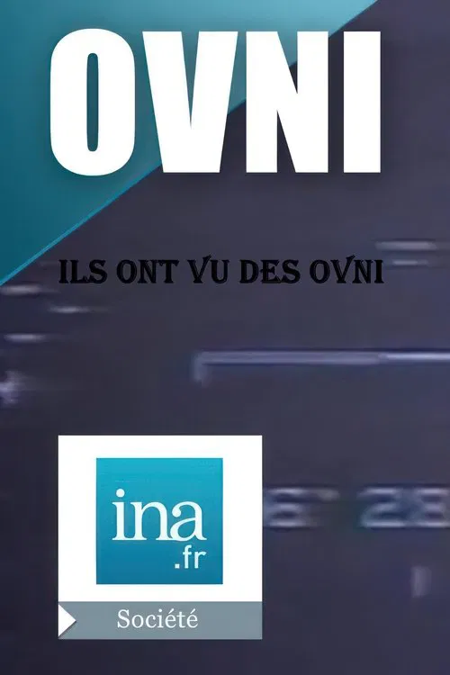 Ils ont vu des OVNI movie poster
