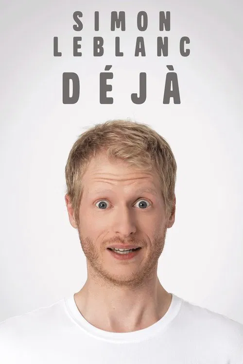 Simon Leblanc - Déjà movie poster