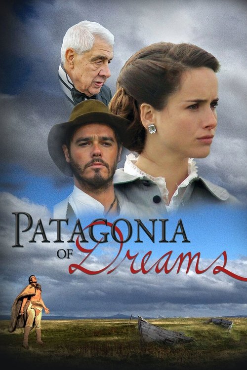 Patagonia of Dreams movie poster