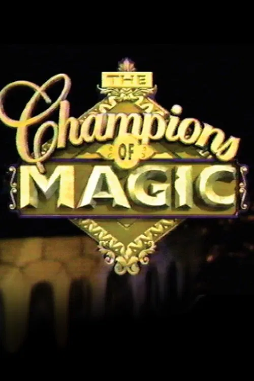 The Champions of Magic tv show poster