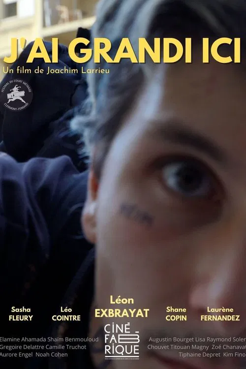 J'ai grandi ici movie poster
