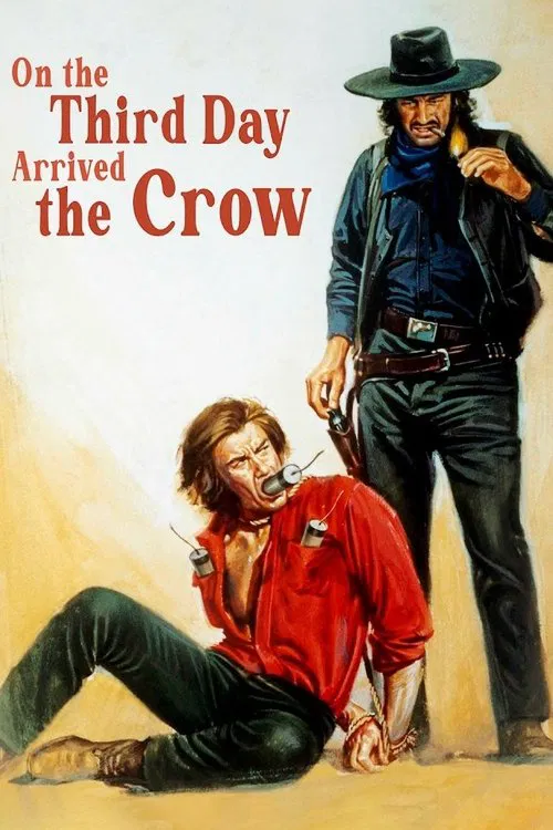 On the Third Day Arrived the Crow movie poster
