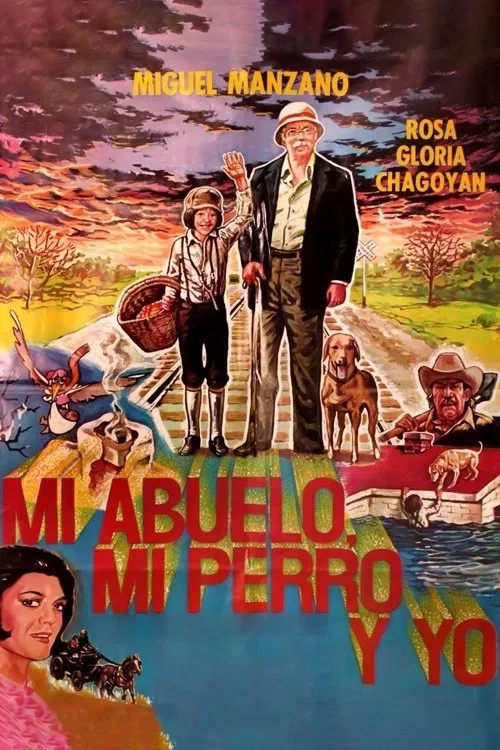 Mi Abuelo, Mi Perro y Yo movie poster