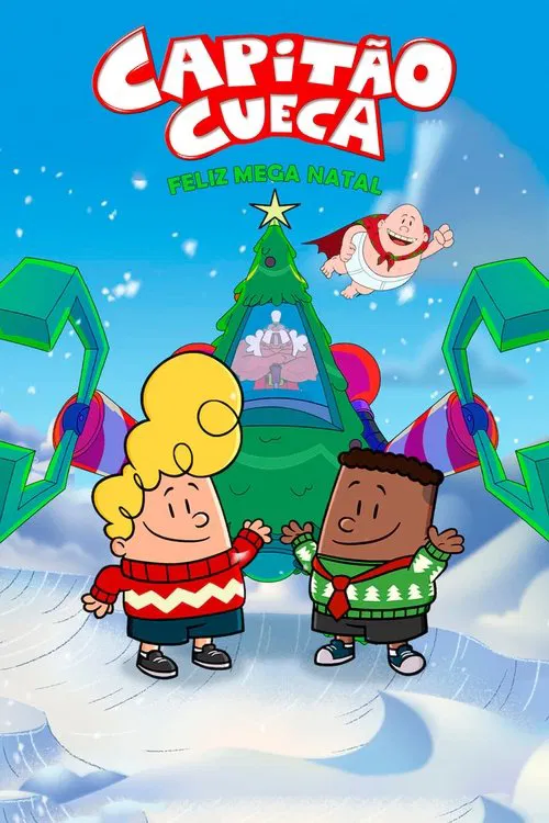 Poster do filme Capitão Cueca - Feliz Mega natal