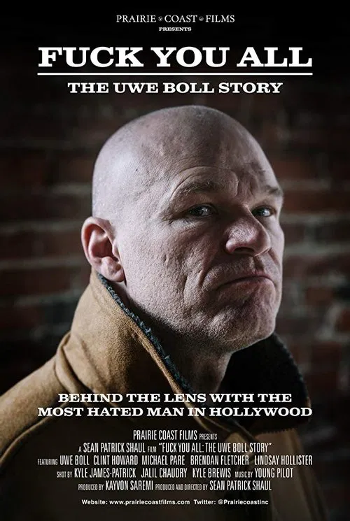 F. You All: The Uwe Boll Story movie poster