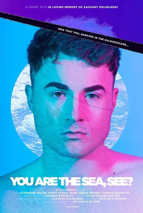 You Are the Sea, See? movie poster