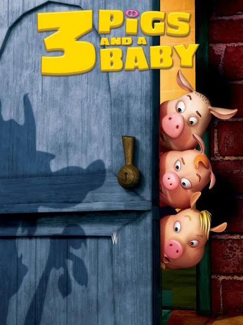 Unstable Fables: 3 Pigs and a Baby movie poster
