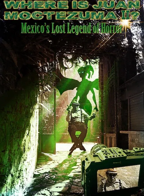 Poster do filme Where Is Juan Moctezuma?