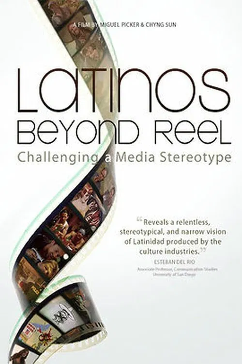 Latinos Beyond Reel movie poster