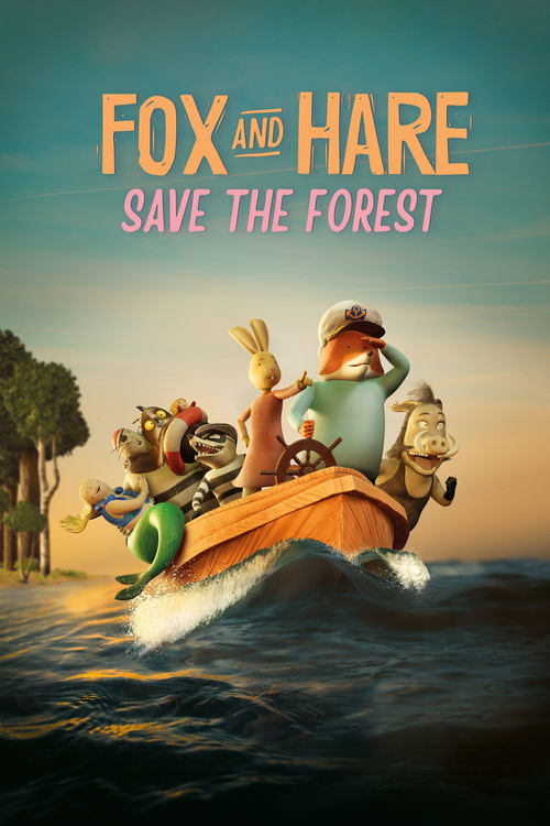 Fox and Hare Save the Forest movie poster