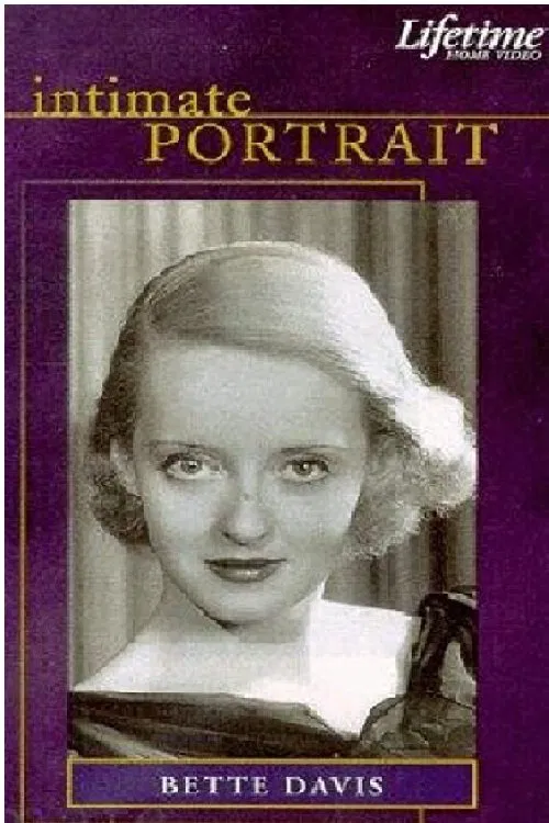 Poster do filme Intimate Portrait: Bette Davis