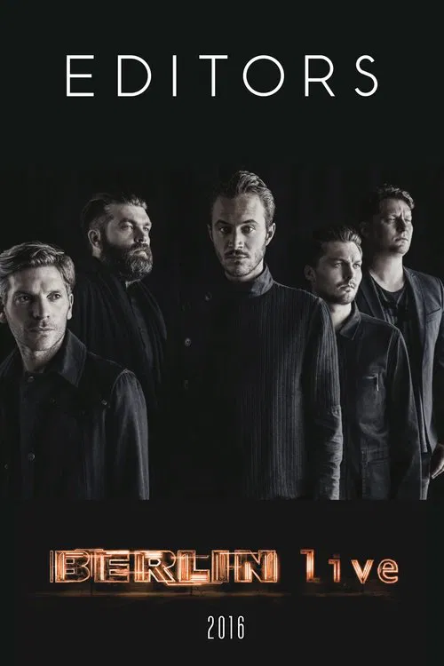 Editors - Berlin Live movie poster