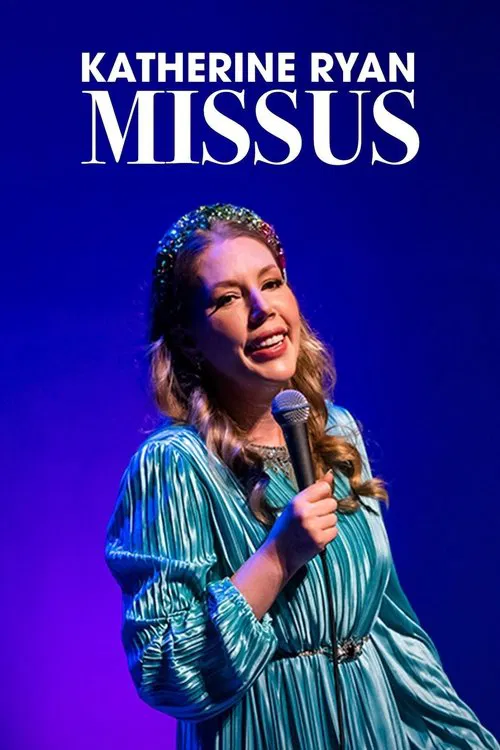 Katherine Ryan: Missus movie poster