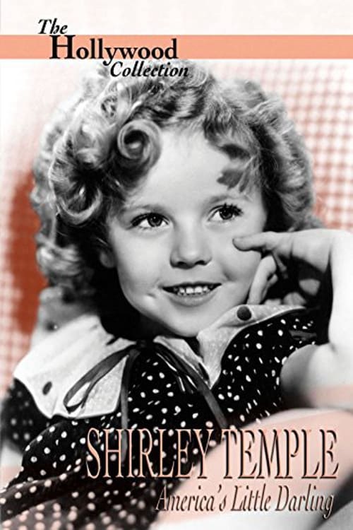 Shirley Temple: America's Little Darling movie poster