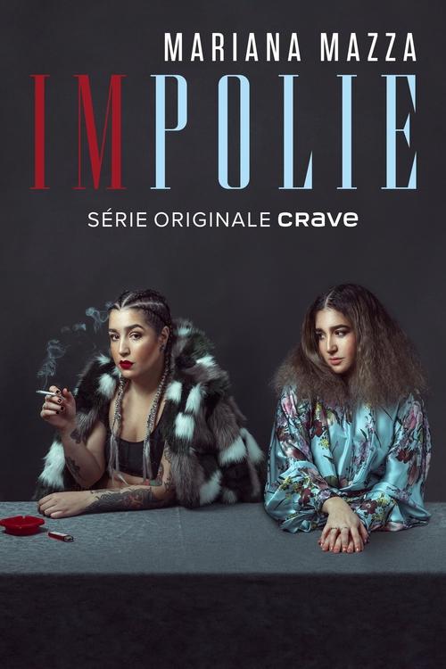 Mariana Mazza : impolie movie poster