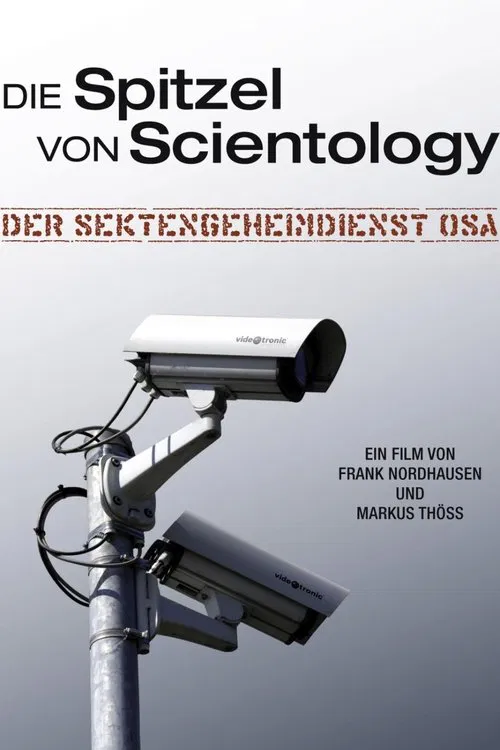 Die Spitzel von Scientology - Der Sektengeheimdienst O.S.A. movie poster