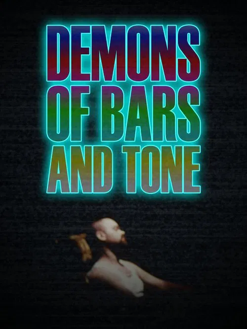 Demons of Bars and Tone movie poster