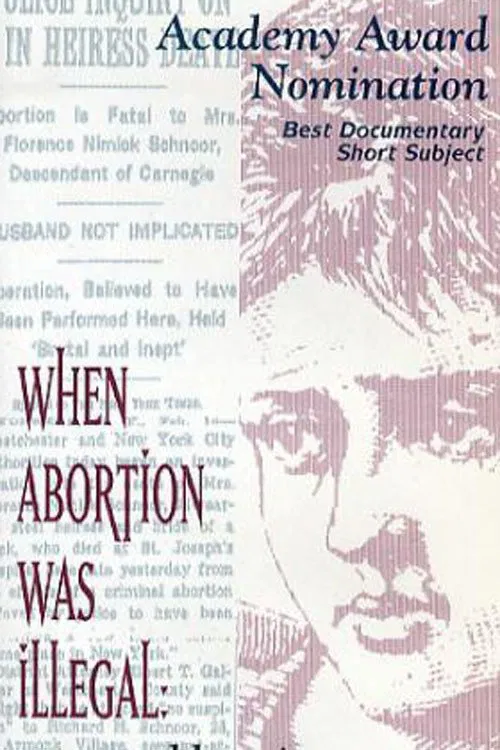Poster do filme When Abortion Was Illegal: Untold Stories