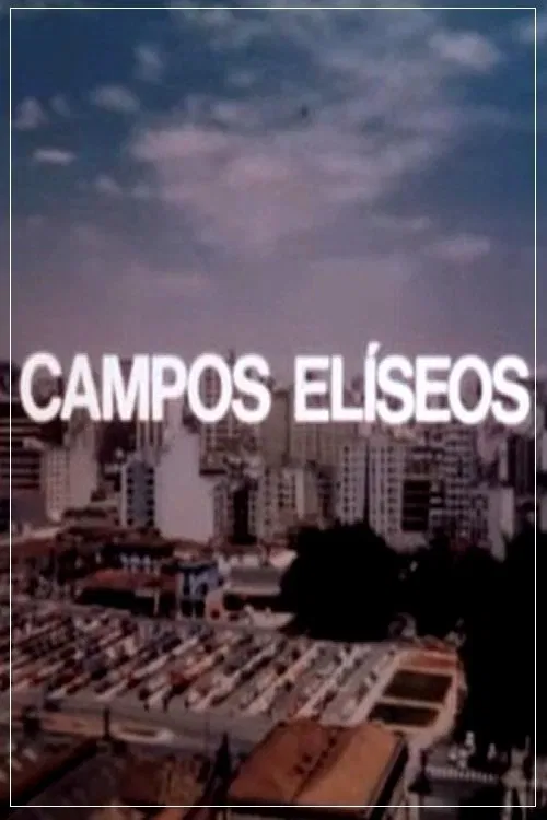 Campos Elíseos movie poster