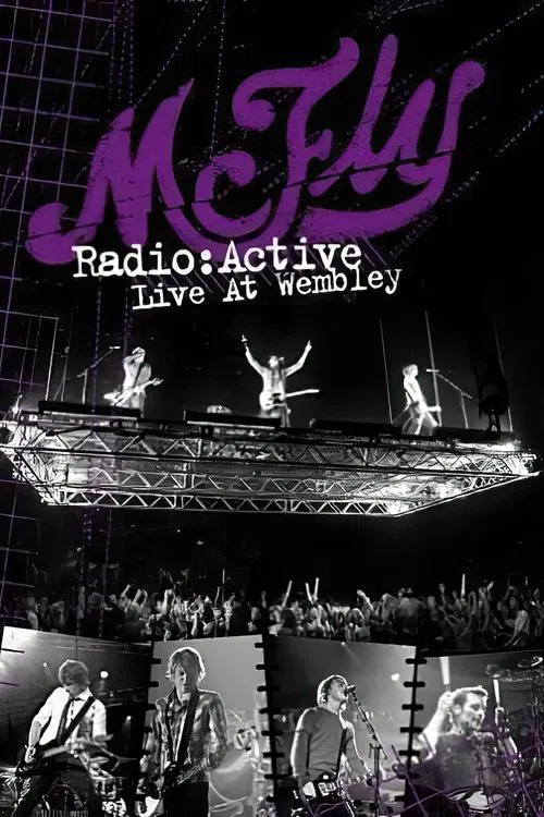 McFly: Radio:ACTIVE - Live at Wembley movie poster