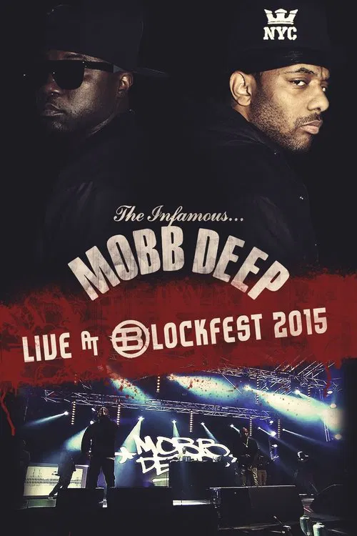 Mobb Deep - Blockfest 2015 movie poster