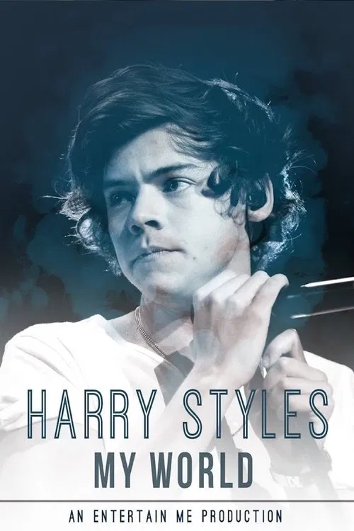 Harry Styles: My World movie poster