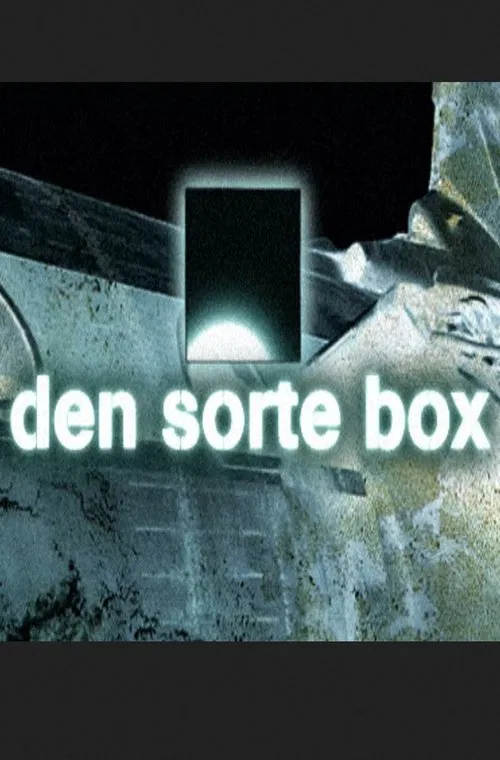 Den Sorte Box tv show poster