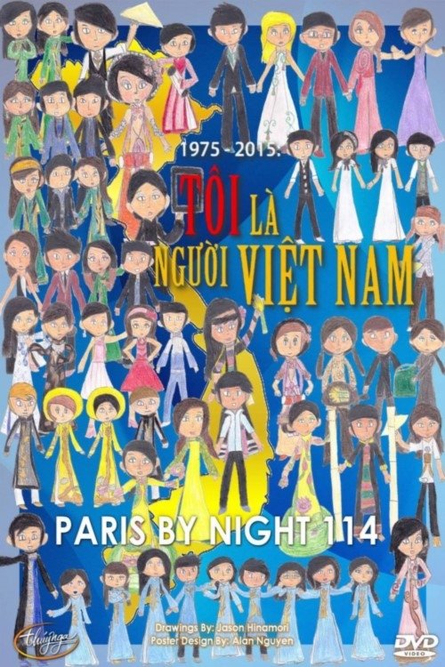 Paris By Night 114 - I am a Vietnamese movie poster