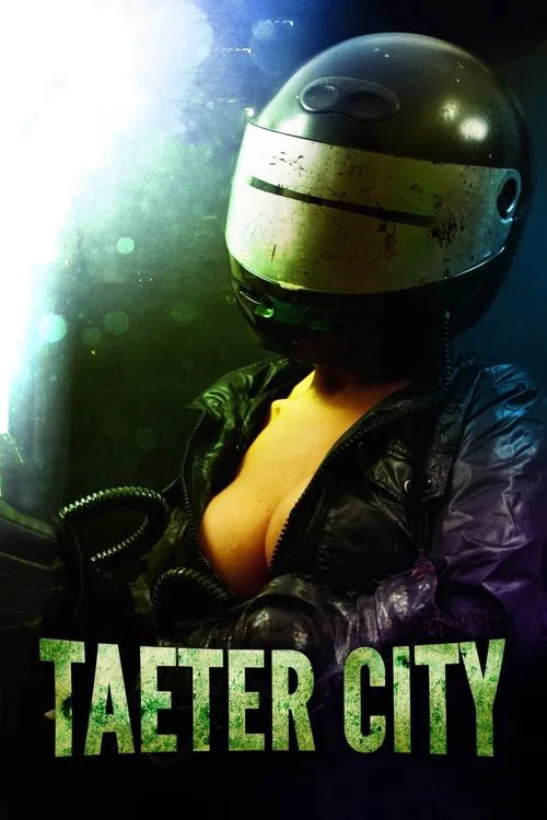 Taeter City movie poster