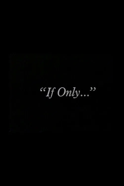 "If Only..." movie poster