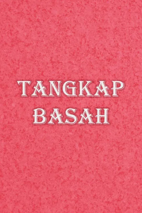 Tangkap Basah movie poster