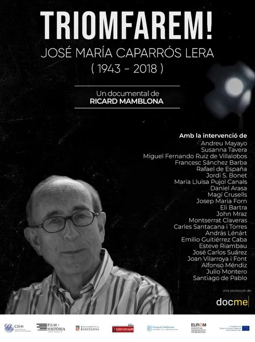 Triomfarem! - José María Caparrós Lera (1943 - 2018) movie poster