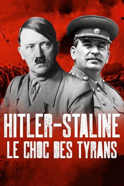 Hitler Staline, le choc des tyrans tv show poster