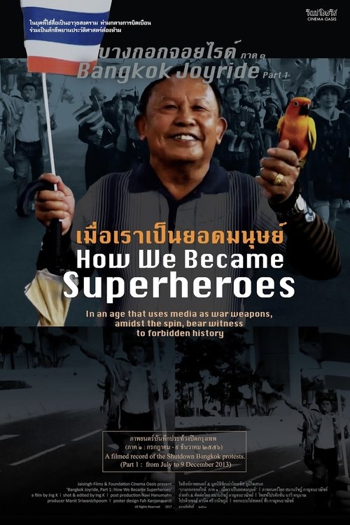 Bangkok Joyride: Chapter 1 - How We Became Superheroes movie poster