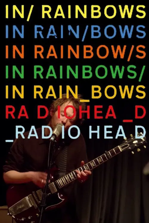 Radiohead: In Rainbows - From the Basement movie poster
