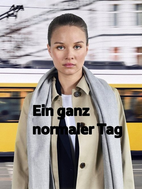 Ein ganz normaler Tag movie poster