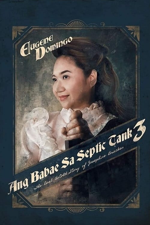The Woman in the Septic Tank 3: The Real Untold Story of Josephine Bracken movie poster