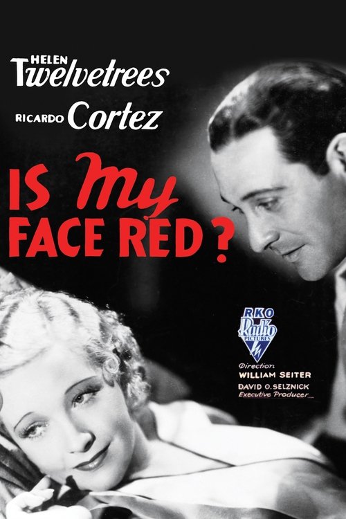 Is My Face Red? movie poster