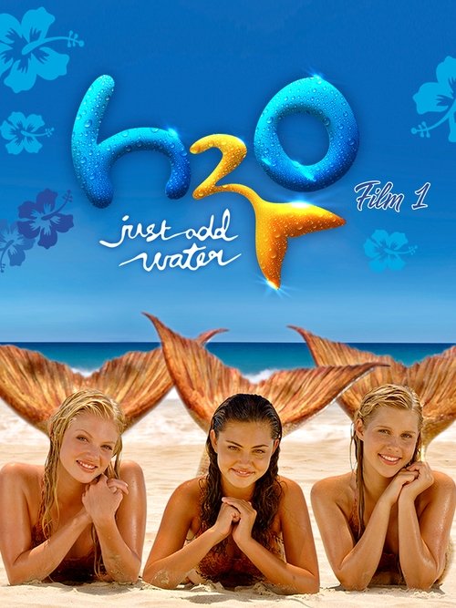 H2O - Just add Water - Movie 1 movie poster