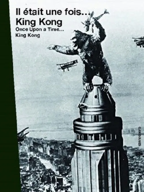 Il était une fois... « King Kong » movie poster