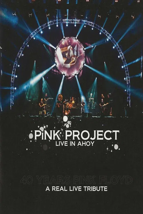Pink Project: Live In Ahoy (A Real Live Tribute) movie poster
