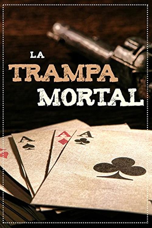 Poster do filme La trampa mortal