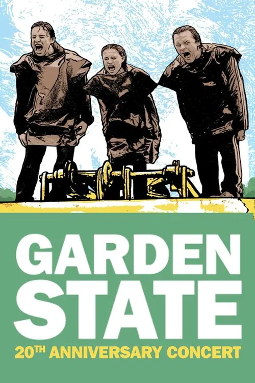 Poster do filme Garden State - The 20th Anniversary Concert