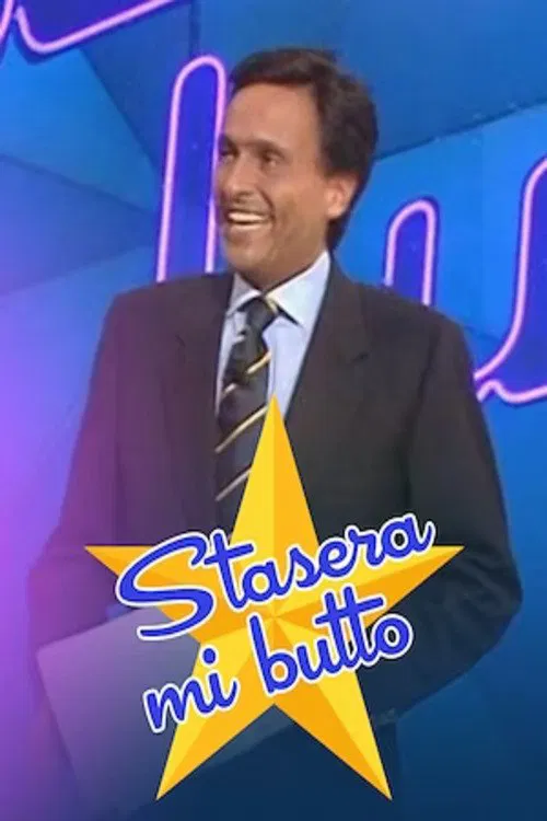 Stasera mi butto tv show poster