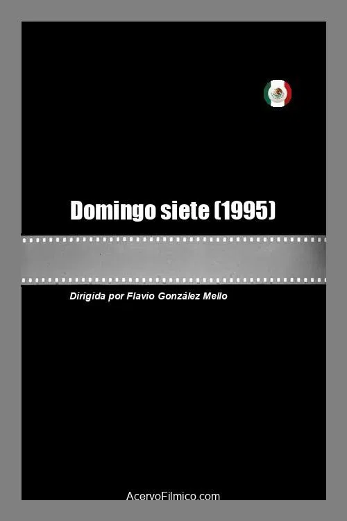 Domingo siete movie poster