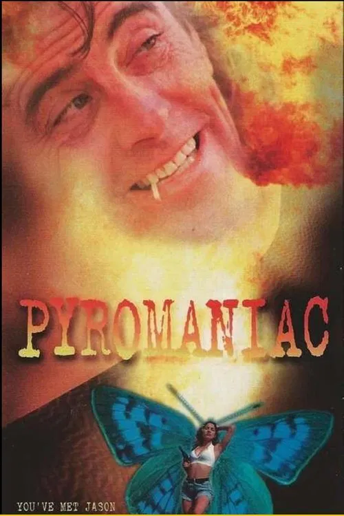 Pyromaniac movie poster