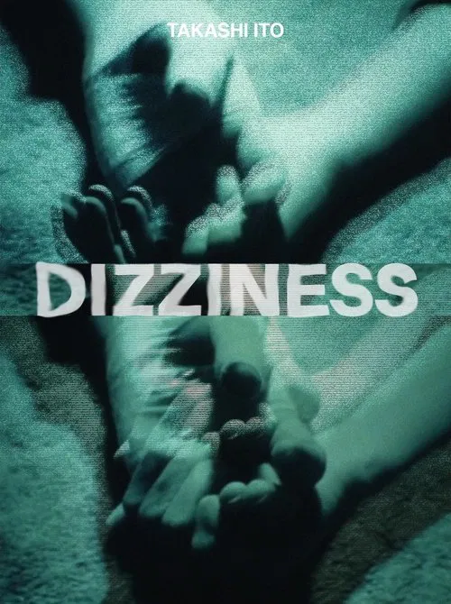 Dizziness movie poster