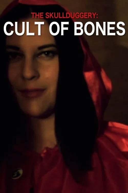 The Skullduggery: Cult of Bones movie poster